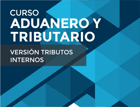 Curso Aduanero y Tributario - Tributos