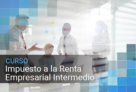 Impuesto a la Renta Empresarial Intermedio