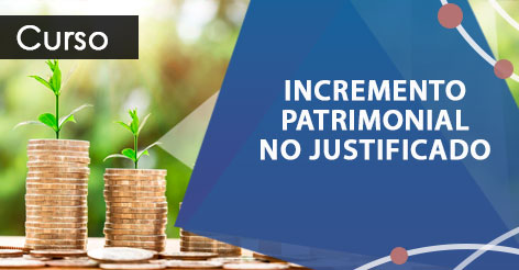 Incremento Patrimonial No Justificado