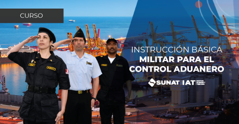 INSTRUCCIÓN BÁSICA MILITAR PARA EL CONTROL ADUANERO