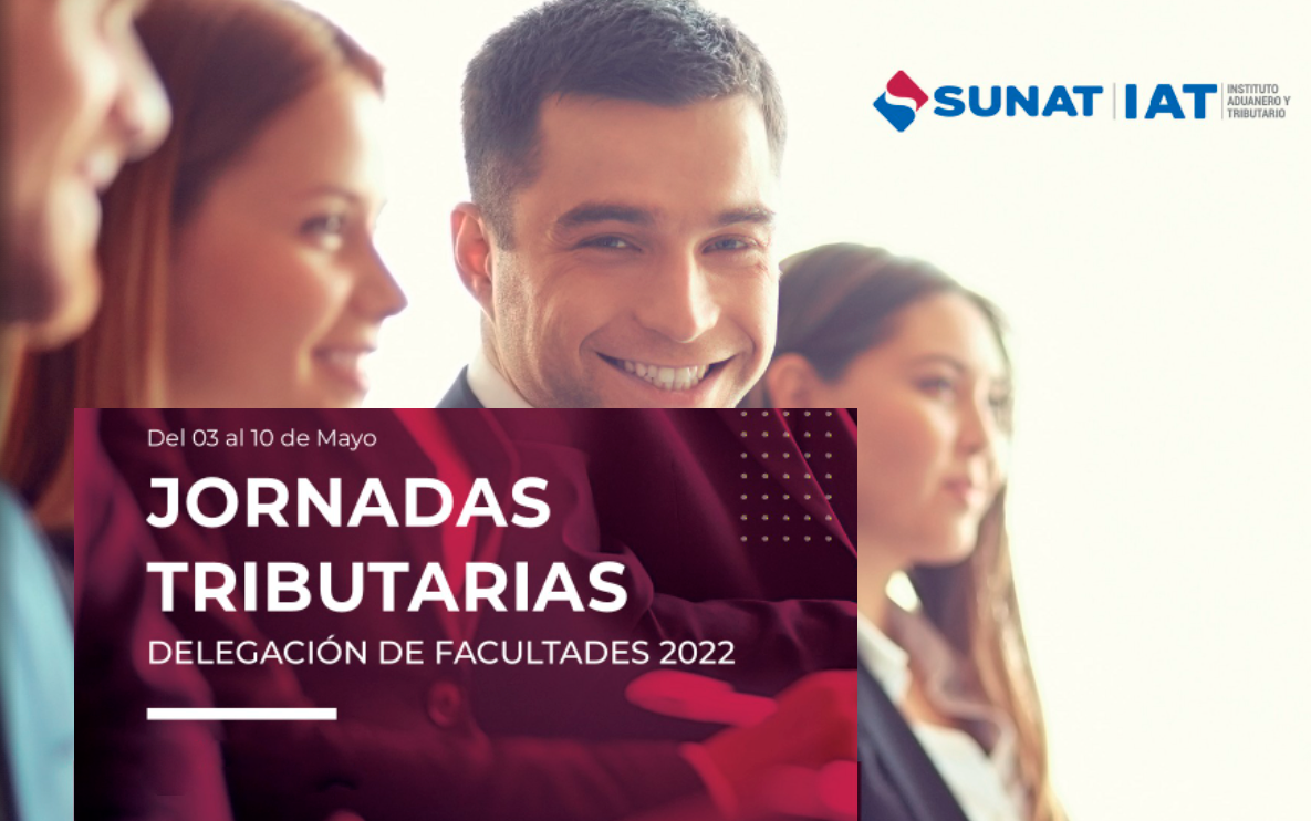 Jornadas Tributarias: Delegación de facultades 2022