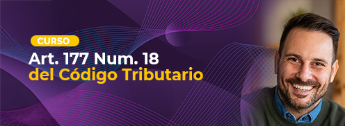 Art. 177 Num. 18 del Código Tributario