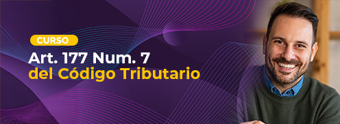 Art. 177 Num. 7 del Código Tributario 